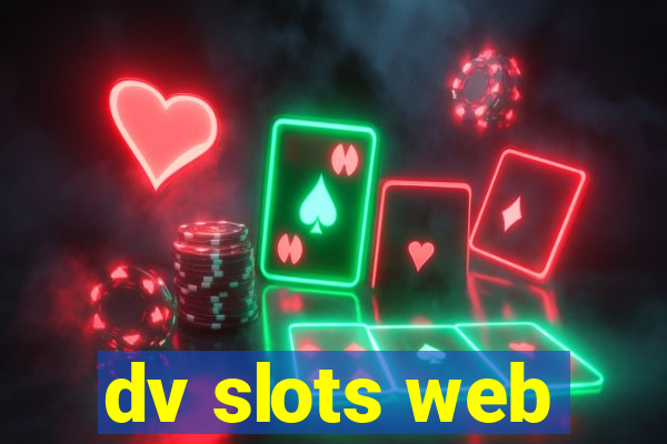 dv slots web